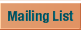 Mailing List